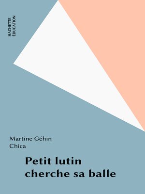 cover image of Petit lutin cherche sa balle